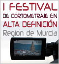 [I Festival de Cortometraje en Alta Definici�n Regi�n de Murcia