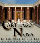 Carthago Nova. El esplendor de una era