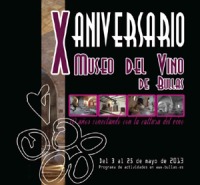 X Aniversario del Museo del Vino