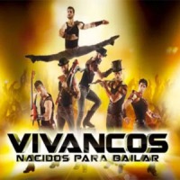 Vivancos: 'Nacidos para bailar' Vivancos: 'Nacidos para bailar'