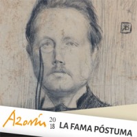 Azorín: la fama póstuma Azorín: la fama póstuma