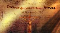 SIGLO XVI-AO 1502-Decreto de conversin forzosa al Cristianismo