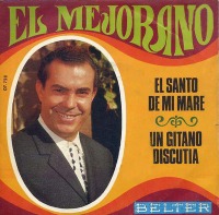 1970 El Mejorano - Un gitano discuta. EP Belter