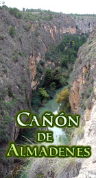 Cañón de los Almadenes Cañón de los Almadenes