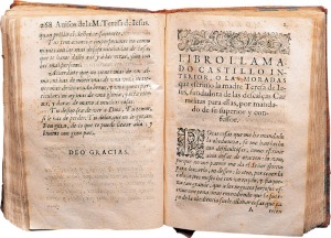 Santa Teresa de Jess. Los libros de la madre Teresa de Jess. 1588. Fundacin desierto de las Palmas. Benicassim. Castelln de la Plana