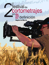 2� Festival de Cortometrajes en Alta Definici�n Regi�n de Murcia