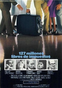 Cartel de la pelcula '127 millones libres de impuestos' de Pedro Mas (1981)