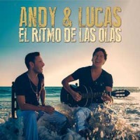 Andy y Lucas- El ritmo de las olas