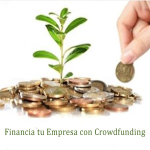 Financia tu Empresa con Crowdfunding