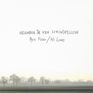 Neuman - Bye fear hi love