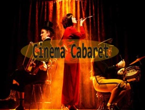 Cinema Cabaret