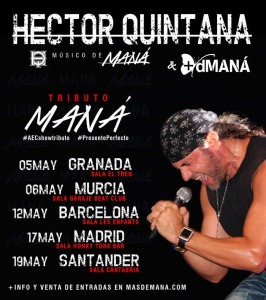 Gira tributo a Man de Hctor Quintana & +dMAN 