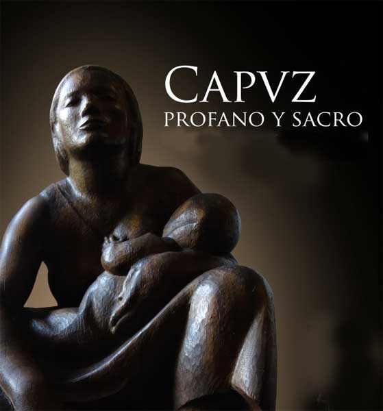 Exposición Capuz. Profano y Sacro en Museo Azul de Lorca
