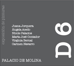 Exposición ''D6'' en el Palacio de Molina