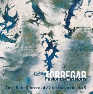 Exposición “Pasiones” de Torregar en El MURAM de Cartagena