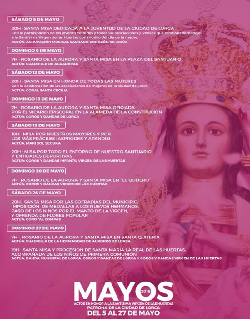 Mayos 2018 en Honor a la Virgen de las Huertas en Lorca