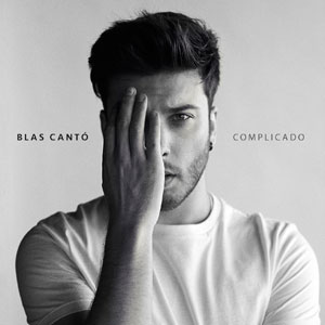 Blas Cant presenta ''Complicado'', su primer disco en solitario