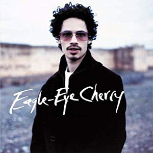 Eagle-Eye Cherry