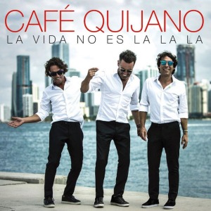 Caf Quijano. Gira 'La Vida no es La La La'