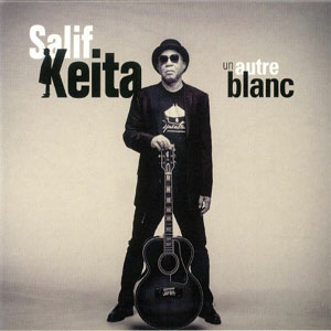 Salif Keita: un autre blanc
