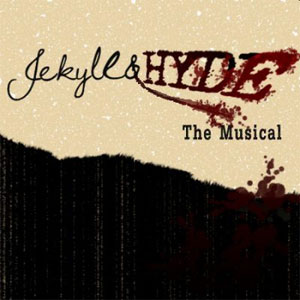 Jekyll & Hyde, El Musical