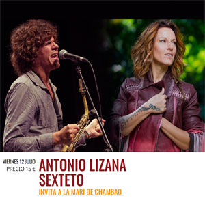 Antonio Lizana + La Mari