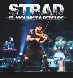 Strad, el violinista rebelde