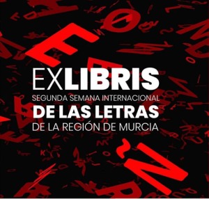 Exlibris, 2 Semana de las letras de la Regin de Murcia 2019