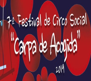 VII Festival de Circo Social 'Carpa de acogida' 
