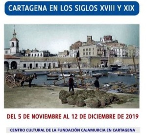 La ciudad de Cartagena en los siglos XVIII y XIX