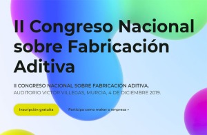 II Congreso Nacional sobre Fabricacin Aditiva