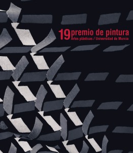 XIX Premio de Pintura Universidad de Murcia