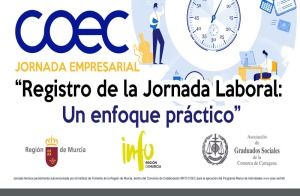 El registro de jornada y control horario centra las prximas jornadas empresariales organizadas por COEC en Fuente lamo y Cartagena