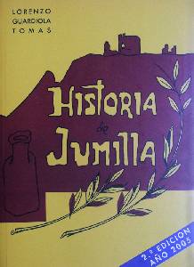 Historia de Jumilla, 2 Edicin (Lorenzo Guardiola)