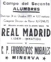 Cartel del partido de juveniles que disputaron el Frigorficos Morales Minerva de Alumbres y el Real Madrid 