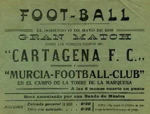 Cartel de un partido entre el Murcia y el Cartagena disputado en 1918