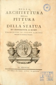 L. B. Alberti. Della archittetura di Leon Battista Alberti, Lib.X; della pittura, Lib. III e della statua, Lib. I. Biblioteca Antonio Nebrija. Universidad de Murcia