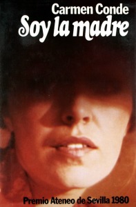 Portada del libro 'Soy la madre', Premio Ateneo de Sevilla 1980 