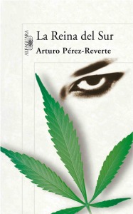 Portada del libro 'La Reina del Sur' de Arturo Prez-Reverte