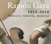 Exposición 'Ramón Gaya 1910-2010'