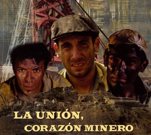La Unión, corazón minero