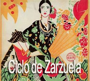 Ciclo de Zarzuela