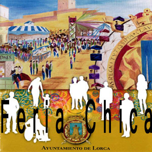 Feria Chica en honor a la patrona de Lorca