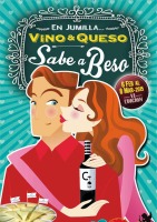 Vino y queso sabe a beso