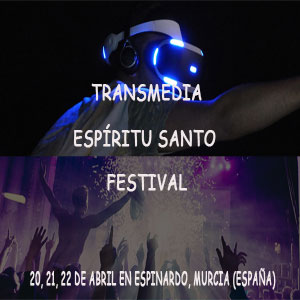 I TRANSMEDIA ESPRITU SANTO FESTIVAL