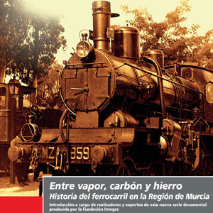 Estreno Ferrocarril en Caravaca