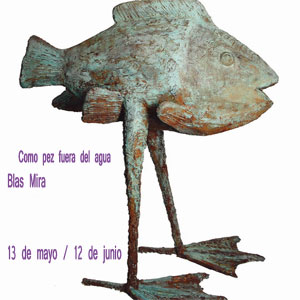 Como pez fuera del agua, de Blas Mira,  nueva exposicion del Palacio de Molina