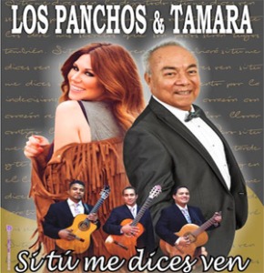 Los Panchos y Tamara