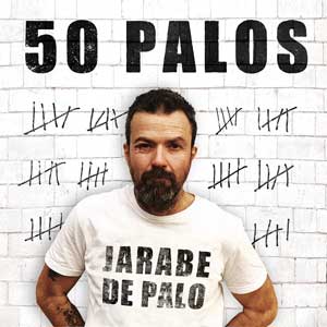 Jarabe de Palo. 50 Palos