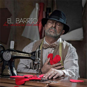 El Barrio. Las costuras del alma